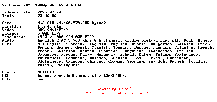 NFO for the release 72.Hours.2026.1080p.WEB.h264-ETHEL by ETHEL