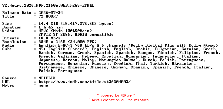 NFO for the release 72.Hours.2026.HDR.2160p.WEB.h265-ETHEL by ETHEL