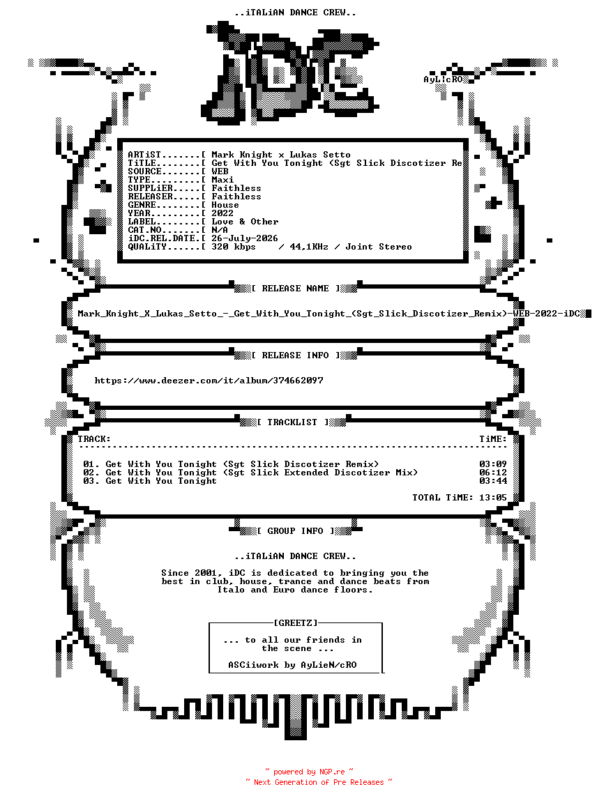 NFO for the release Mark_Knight_X_Lukas_Setto_-_Get_With_You_Tonight_(Sgt_Slick_Discotizer_Remix)-WEB-2022-iDC by iDC