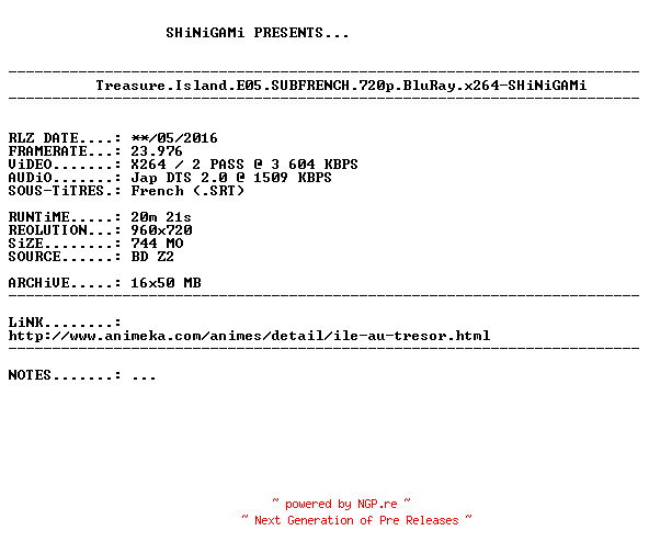 NFO for the release Treasure.Island.E05.SUBFRENCH.720p.BluRay.x264-SHiNiGAMi by SHiNiGAMi