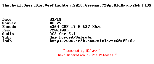 NFO for the release The.Evil.Ones.Die.Verfluchten.German.2016.BDRiP.x264-Pl3X by Pl3X