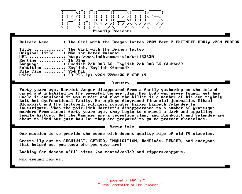 NFO for the release The.Girl.with.the.Dragon.Tattoo.2009.Part.2.EXTENDED.BDRip.x264-PHOBOS by PHOBOS