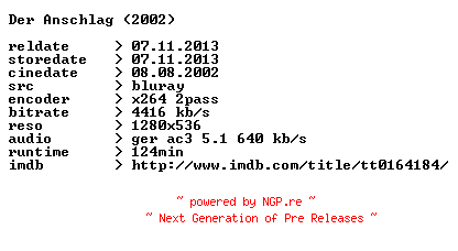 NFO for the release Der.Anschlag.2002.German.720p.BluRay.x264-CONTRiBUTiON by CONTRiBUTiON