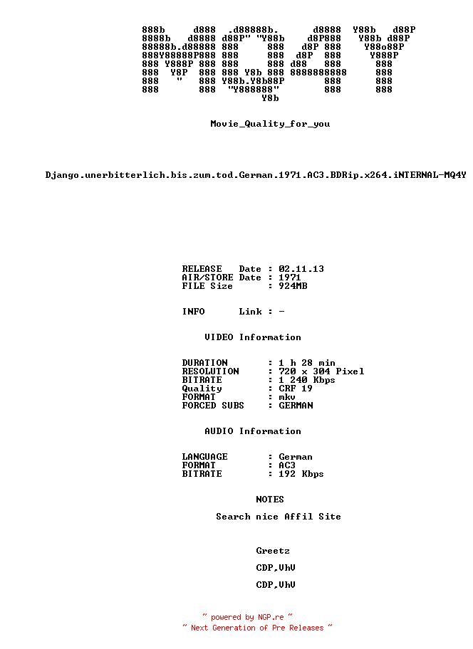 NFO for the release Django.unerbitterlich.bis.zum.tod.German.1971.AC3.BDRip.x264.iNTERNAL-MQ4Y by MQ4Y