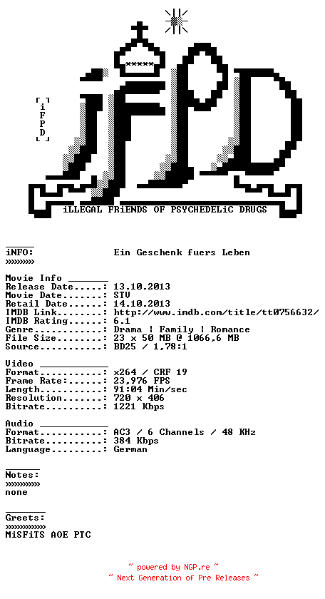 NFO for the release Ein.Geschenk.fuers.Leben.German.2005.AC3.BDRiP.x264-iFPD by iFPD
