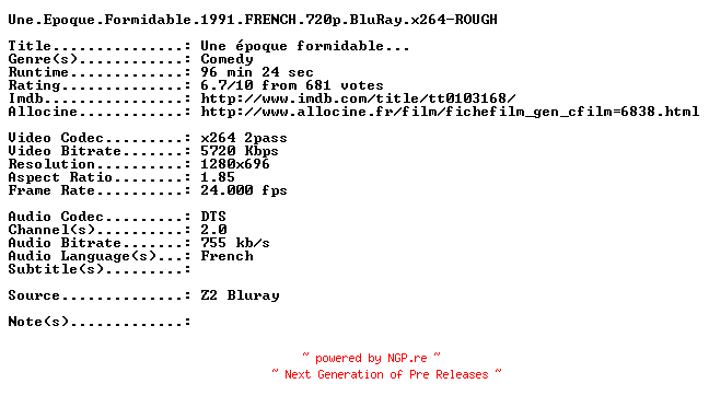 NFO for the release Une.Epoque.Formidable.1991.FRENCH.720p.BluRay.x264-ROUGH by ROUGH