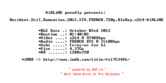 NFO for the release Resident.Evil.Damnation.2012.STV.FRENCH.720p.BluRay.x264-AiRLiNE by AiRLiNE