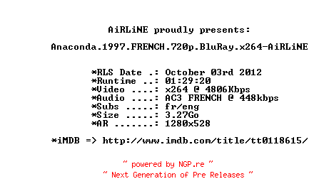 NFO for the release Anaconda.1997.FRENCH.720p.BluRay.x264-AiRLiNE by AiRLiNE