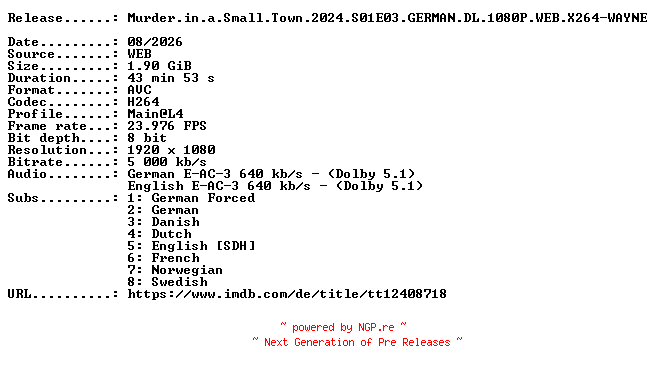 NFO for the release Murder.in.a.Small.Town.2024.S01E03.GERMAN.DL.1080P.WEB.X264-WAYNE by WAYNE