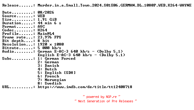 NFO for the release Murder.in.a.Small.Town.2024.S01E06.GERMAN.DL.1080P.WEB.X264-WAYNE by WAYNE