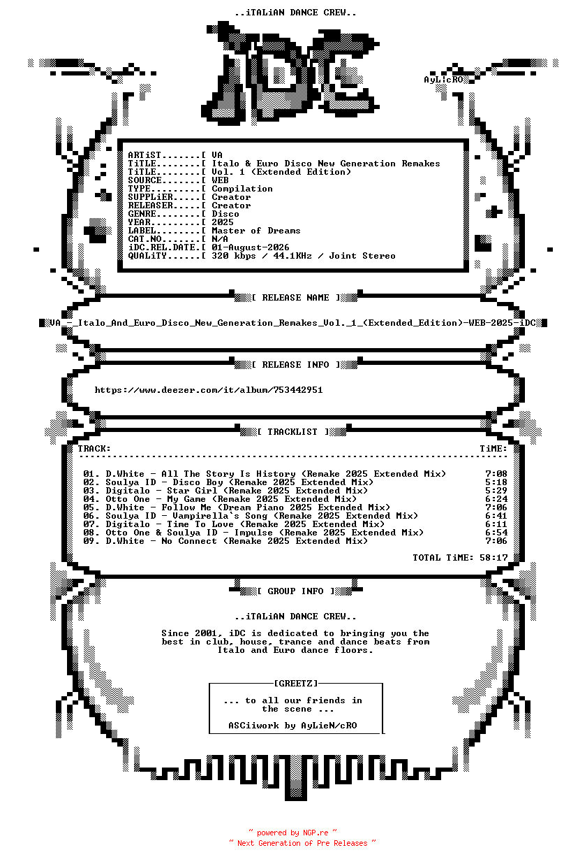NFO for the release VA_-_Italo_And_Euro_Disco_New_Generation_Remakes_Vol._1_(Extended_Edition)-WEB-2025-iDC by iDC