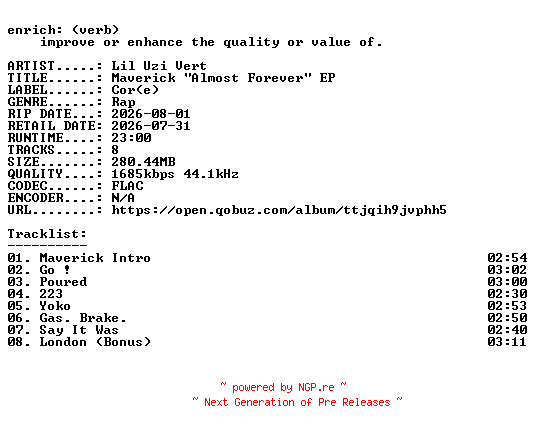 NFO for the release Lil_Uzi_Vert-Maverick_Almost_Forever_EP-24BIT-WEB-FLAC-2026-ENRiCH by ENRiCH
