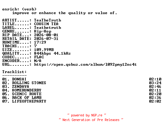 NFO for the release TeaTheTruth-COUSIN_TEA-EP-16BIT-WEB-FLAC-2026-ENRiCH by ENRiCH