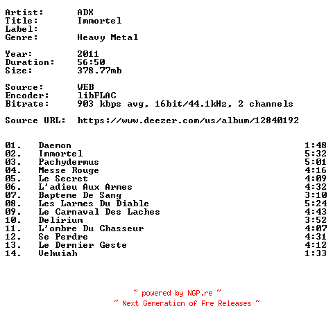 NFO for the release ADX-Immortel-FR-16BIT-WEB-FLAC-2011-VEXED by VEXED