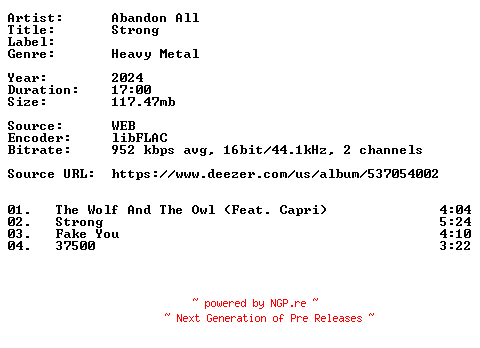 NFO for the release Abandon_All-Strong-16BIT-WEB-FLAC-2024-VEXED by VEXED