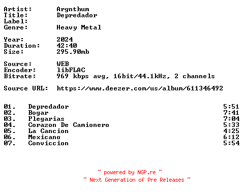 NFO for the release Argnthum-Depredador-ES-16BIT-WEB-FLAC-2024-VEXED by VEXED