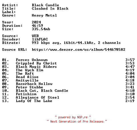 NFO for the release Black_Candle-Cloaked_In_Black-16BIT-WEB-FLAC-2024-VEXED by VEXED