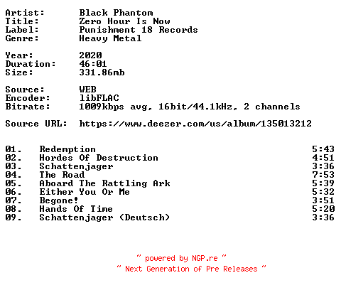 NFO for the release Black_Phantom-Zero_Hour_Is_Now-16BIT-WEB-FLAC-2020-VEXED by VEXED