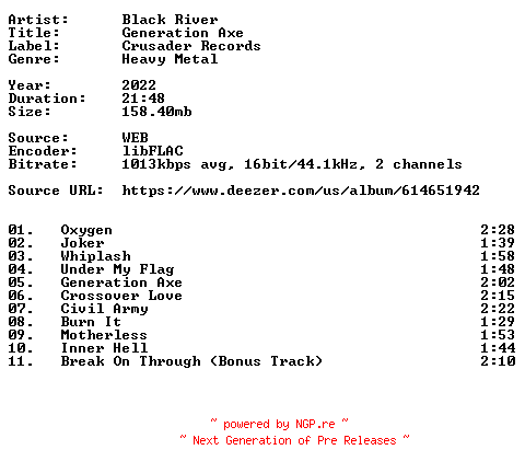 NFO for the release Black_River-Generation_Axe-16BIT-WEB-FLAC-2022-VEXED by VEXED