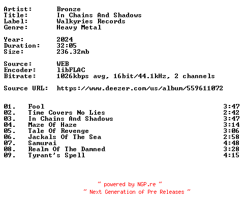 NFO for the release Bronze-In_Chains_And_Shadows-16BIT-WEB-FLAC-2024-VEXED by VEXED