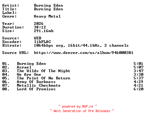 NFO for the release Burning_Eden-Burning_Eden-16BIT-WEB-FLAC-2026-VEXED by VEXED