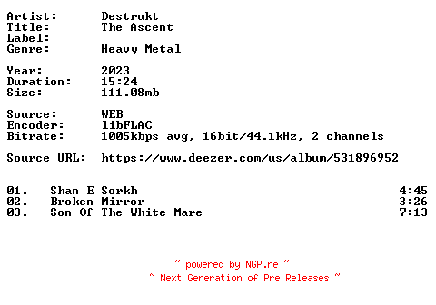NFO for the release Destrukt-The_Ascent-16BIT-WEB-FLAC-2023-VEXED by VEXED