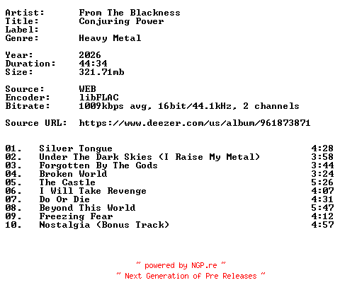 NFO for the release From_The_Blackness-Conjuring_Power-16BIT-WEB-FLAC-2026-VEXED by VEXED