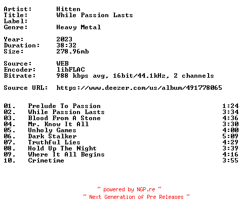 NFO for the release Hitten-While_Passion_Lasts-16BIT-WEB-FLAC-2023-VEXED by VEXED