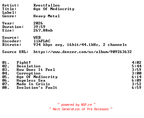 NFO for the release Krestfallen-Age_Of_Mediocrity-16BIT-WEB-FLAC-2026-VEXED by VEXED