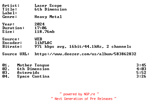 NFO for the release Laser_Scope-6th_Dimension-16BIT-WEB-FLAC-2024-VEXED by VEXED