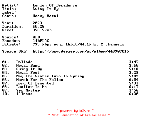 NFO for the release Legion_Of_Decadence-Swing_It_By-16BIT-WEB-FLAC-2023-VEXED by VEXED