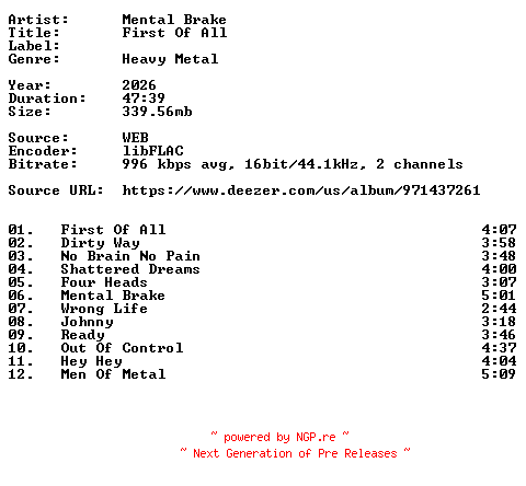 NFO for the release Mental_Brake-First_Of_All-16BIT-WEB-FLAC-2026-VEXED by VEXED