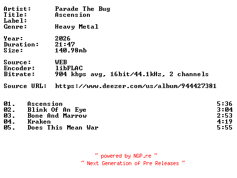 NFO for the release Parade_The_Bug-Ascension-16BIT-WEB-FLAC-2026-VEXED by VEXED