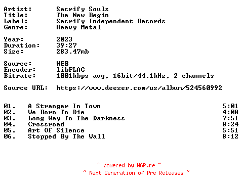 NFO for the release Sacrify_Souls-The_New_Begin-16BIT-WEB-FLAC-2023-VEXED by VEXED