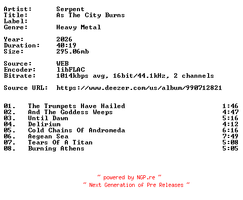 NFO for the release Serpent-As_The_City_Burns-16BIT-WEB-FLAC-2026-VEXED by VEXED