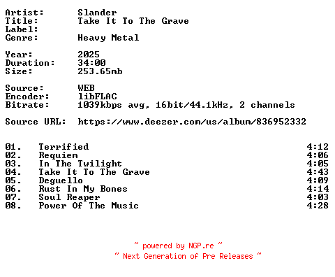 NFO for the release Slander-Take_It_To_The_Grave-16BIT-WEB-FLAC-2025-VEXED by VEXED