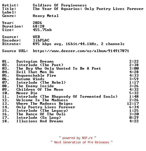 NFO for the release Soldiers_Of_Forgiveness-The_Year_Of_Aquarius_Only_Poetry_Lives_Forever-16BIT-WEB-FLAC-2026-VEXED by VEXED