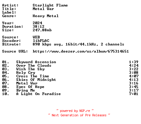 NFO for the release Starlight_Flame-Metal_War-16BIT-WEB-FLAC-2024-VEXED by VEXED