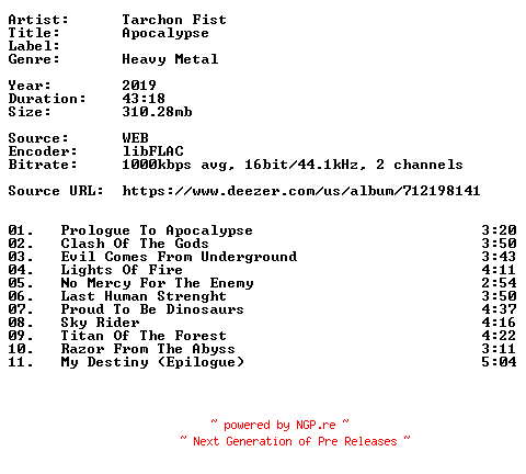 NFO for the release Tarchon_Fist-Apocalypse-16BIT-WEB-FLAC-2019-VEXED by VEXED