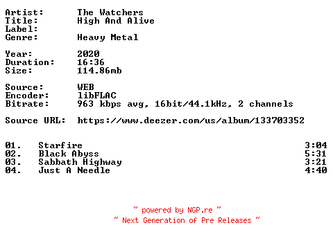 NFO for the release The_Watchers-High_And_Alive-16BIT-WEB-FLAC-2020-VEXED by VEXED