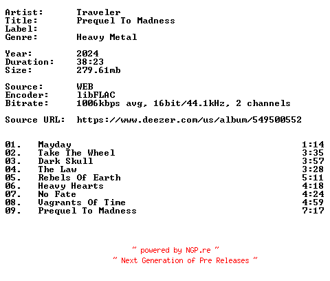 NFO for the release Traveler-Prequel_To_Madness-16BIT-WEB-FLAC-2024-VEXED by VEXED