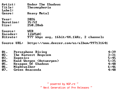 NFO for the release Under_The_Shadows-Thesmophoria-16BIT-WEB-FLAC-2026-VEXED by VEXED