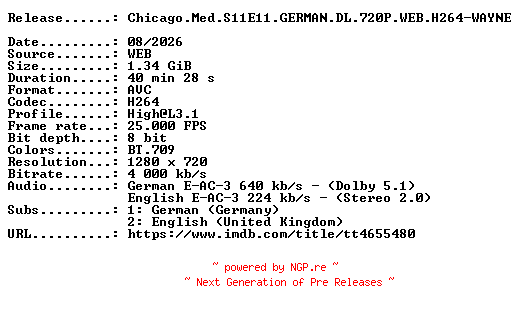 NFO for the release Chicago.Med.S11E11.GERMAN.DL.720P.WEB.H264-WAYNE by WAYNE