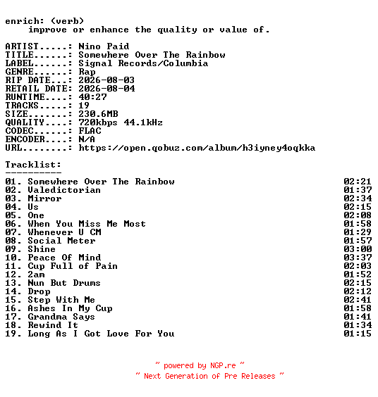 NFO for the release Nino_Paid-Somewhere_Over_The_Rainbow-16BIT-WEB-FLAC-2026-ENRiCH by ENRiCH