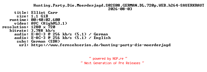 NFO for the release Hunting.Party.Die.Moerderjagd.S02E08.GERMAN.DL.720p.WEB.h264-SAUERKRAUT by SAUERKRAUT