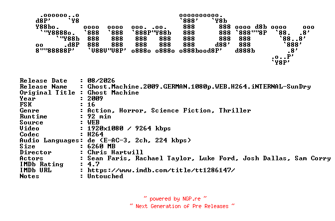 NFO for the release Ghost.Machine.2009.GERMAN.1080p.WEB.H264.iNTERNAL-SunDry by SunDry