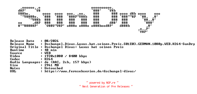 NFO for the release Dschungel.Divas.Luxus.hat.seinen.Preis.S01E03.GERMAN.1080p.WEB.H264-SunDry by SunDry