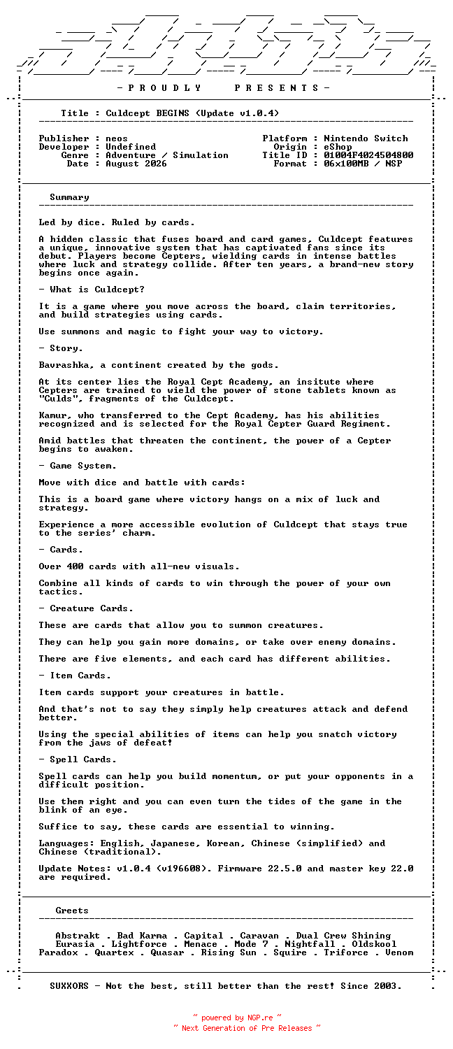 NFO for the release Culdcept_BEGINS_Update_v1.0.4_NSW-SUXXORS by SUXXORS