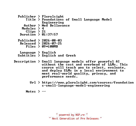 NFO for the release Pluralsight.Foundations.of.Small.Language.Model.Engineering.2026.BOOKWARE-GETH by GETH