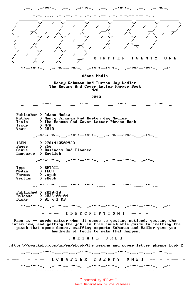 NFO for the release Adams.Media.-.The.Resume.And.Cover.Letter.Phrase.Book.2010.RETAIL.EPUB.eBook-CTO by CTO